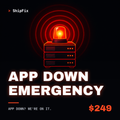 App Down Emergency