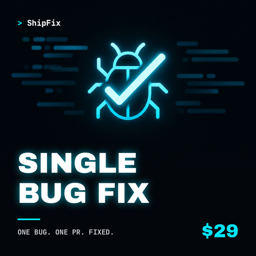 Single Bug Fix
